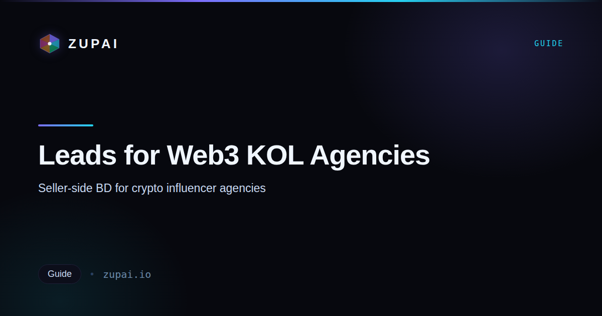 Lead Generation for Web3 KOL and Influencer Agencies